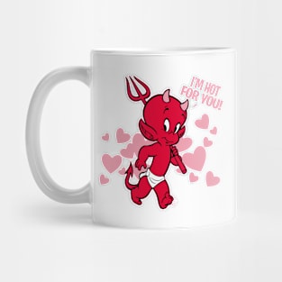 HOT STUFF - Hot for you Mug